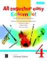 All together easy Ensemble! Band 4 f�r flexibles Ensemble Partitur und Stimmen