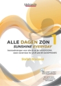 Alle Dagen Zon vol.1 (+CD-ROM) voor saxofoon (en/nl)