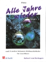 Alle Jahre wieder und 23 andere bekannte Weihnachtslieder f�r 2 Fl�ten