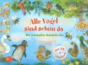 Alle V�gel sind schon da (+CD) Die sch�nsten Kinderlieder Liederbuch, gebunden
