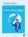 Altblockfl�ten-Reise Band 1 Lehrgang f�r Altblockfl�te Klavierbegleitung
