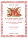 Alte Weihnachtslieder in leichten Originals�tzen f�r 3 Gitarren Partitur und Stimmen