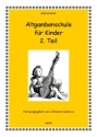 Altgambenschule f�r Kinder Band 2