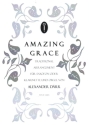 Amazing Grace - Ein effektvolles Arrangment f�r Saxophon (Klarinette) und Orgel
