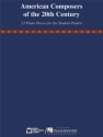 American Composers of the 20th Century for piano