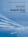 Amparito Roca for concert band score and parts