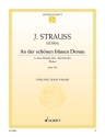 An der sch�nen blauen Donau op. 314 f�r Violine und Klavier