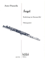 �ngel f�r 4 Fl�ten Partitur und Stimmen