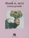 Ariana Grande: Thank U Next songbook piano/vocal/guitar