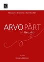 Arvo P�rt im Gespr�ch  