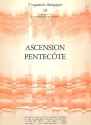 Ascension pentecote pour orgue