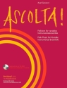 Ascolta (+CD-ROM) f�r variables Ensemble Partitur (Stimmen zum Ausdrucken)