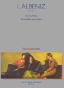 Asturias pour guitare extrait de la Suite Espagnole no.1