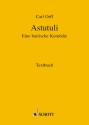 Astutuli Eine bairische Kom�die Textbuch/Libretto