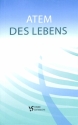 Atem des Lebens  Liederbuch