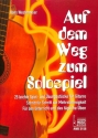 Auf dem Weg zum Solospiel f�r Gitarre/Tabulatur