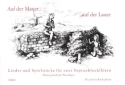 Auf der Mauer auf der Lauer Lieder und Spielst�cke f�r 2 Sopranblockfl�ten