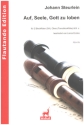 Auf, Seele, Gott zu loben f�r SA, T (Ob), Klav (Cemb.), Kb (Vc ad lib.) Partitur und Stimmen