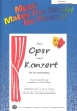 Aus Oper und Konzert f�r flexibles Ensemble Klaviersolo/Klavierbegleitstimme