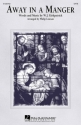 Away in a Manger for mixed chorus and piano chorus Score
