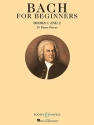 Bach for Beginners Books 1 & 2 f�r Klavier
