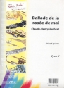 Ballade de la rosee de mai pour fl�te et piano COLLECTION PREPARATOIRE