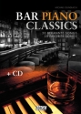 Bar Piano Classics (+CD): f�r Klavier (Gesang/Gitarre)