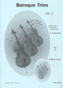 Baroque Trios Band 3 f�r 3 Violoncelli Partitur und Stimmen