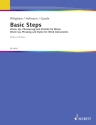 Basic Steps - Warm up, Phrasierung und Stilistik f�r Bl�ser f�r Blasorchester Set (enth�lt Partitur +Stimmen +Begleitheft)