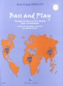 Bass and play (+CD) for 2-3 contrebasses partition