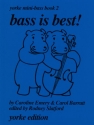 Bass is best - Yorke Mini-Bass Book 2 for double bass and piano