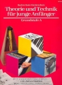 Bastiens Klavierschule Grundstufe A Theorie und Technik f�r junge Anf�nger