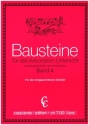 Bausteine f�r den Akkordeonunterricht Band 4 f�r Akkordeon