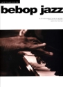Bebop Jazz: Jazz Piano Solos