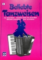 Beliebte Tanzweisen Band 1 f�r Akkordeon