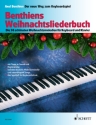 Benthiens Weihnachtsliederbuch f�r Keyboard (z.T. mit Melodieinstrument in C)