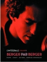 Berger, Michel Int�grale Berger par Berger Vol.1 Chant, guitare ou piano Partition
