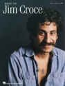Best of Jim Croce: Songbook piano/vocal/guitar