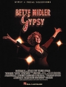 Bette Midler - Gypsy: vocal selections songbook piano/vocal/guitar