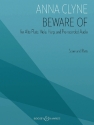 Beware Of f�r Alt-Querfl�te, Viola, Harfe und vorher aufgenommene Audios Partitur und Stimme
