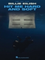 Billie Eilish: Hit Me Hard And Soft  for piano/vocal/guitar Songbook