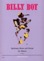 Billy Boy - Spirituals, Blues and Songs f�r Gitarre