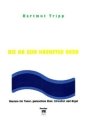 Bis an sein h�chsten Bord f�r Tenor, gem Chor, Streicher und Orgel Partitur