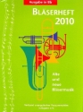Bl�serheft 2010 f�r Posaunenchor Spielpartitur f�r B-Stimmen (ohne Bass-Stimme)