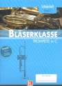 Bl�serklasse Band 1 (Klasse 5) f�r Blasorchester (Bl�serklasse) TROMPETE IN C