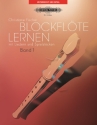 Blockfl�te lernen Band 1 mit Liedern und  Spielst�cken
