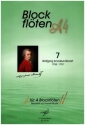 Blockfl�ten A 4 Nr.7 - Wolfgang Amadeus Mozart f�r 4 Blockfl�ten (SATB) Partitur und Stimmen