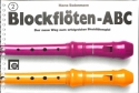 Blockfl�ten-ABC Band 2 f�r Sopranblockfl�te