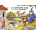 Blockfl�tenland Band 2 Schule f�r Sopranblockfl�te