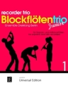 Blockfl�tentrio junior Band 1 f�r 3 Blockfl�ten (SSA/SAA) Partitur und Stimmen
